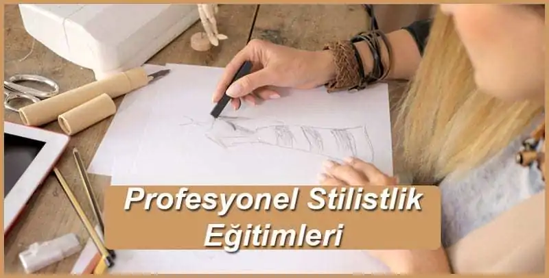 Profesyonel Stilistlik Eğitimi