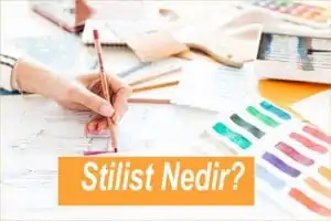 stilist nedir