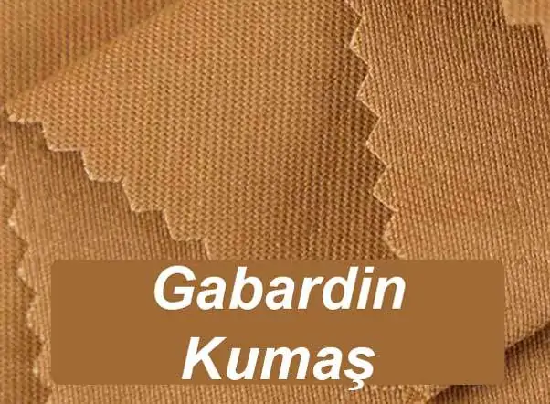 Gabardin Kumaş