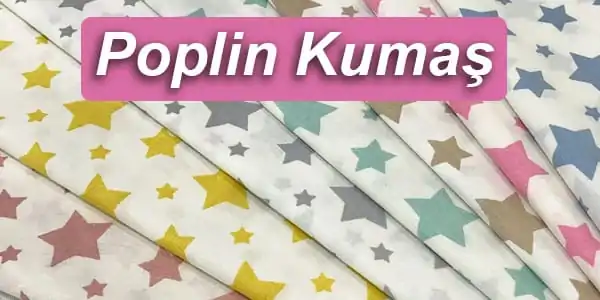 Poplin Kumaş Nedir? Özellikleri Nelerdir?