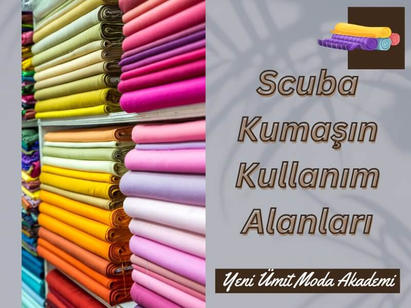 Scuba Kumaşın Kullanım Alanları