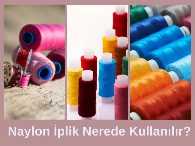 Naylon ipten neler yapılır?