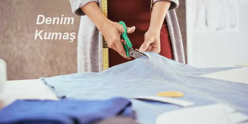 Denim Kumaş Nedir ve Denim Kumaşın Özellikleri