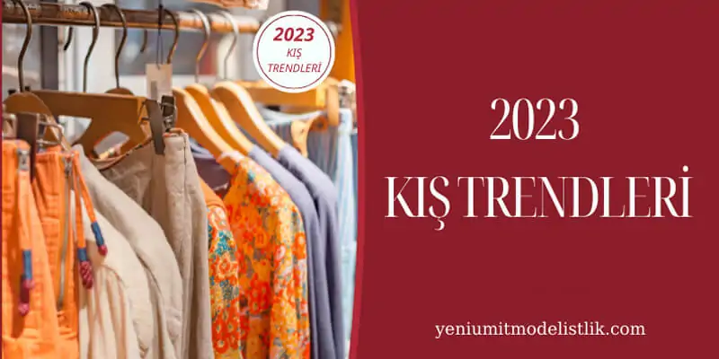 2024 Kış Trendleri