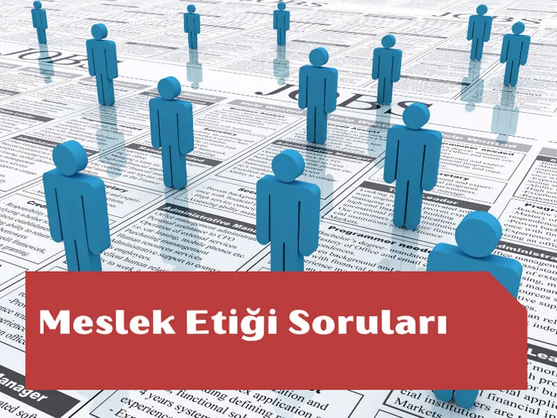 Meslek Etiği Soruları