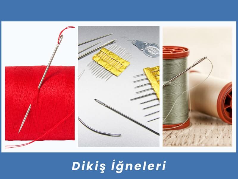 Dikiş İğneleri